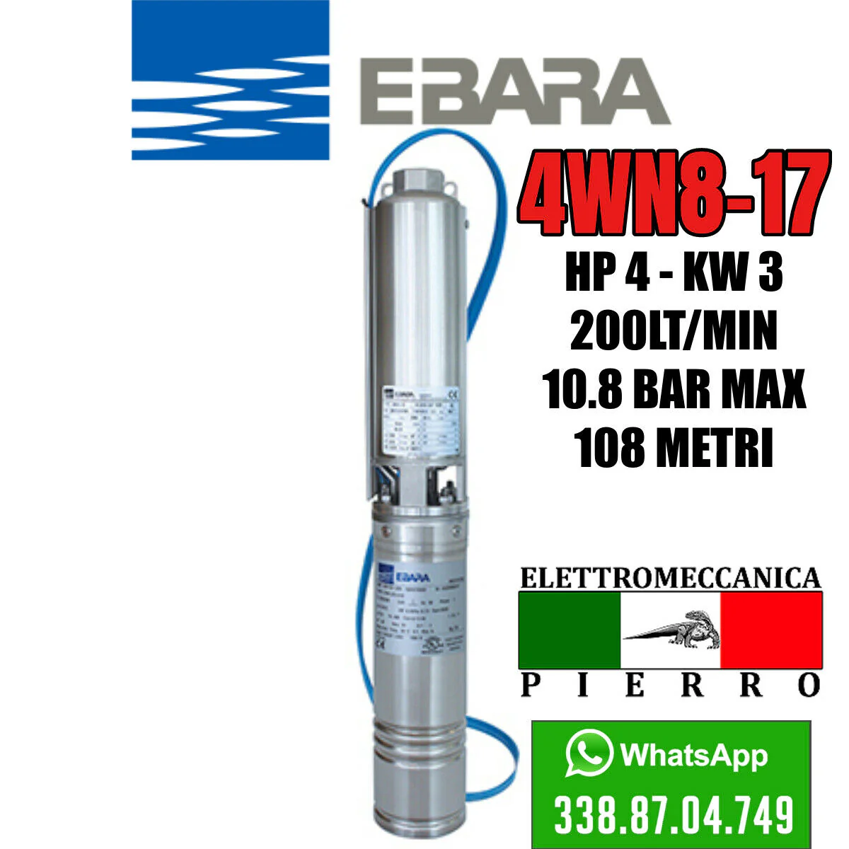 CORPO / POMPA SOMMERSA PER POZZI EBARA 4WN8-17 HP4 200 LITRI MINUTO 10.8 BAR MAX - immagine 8