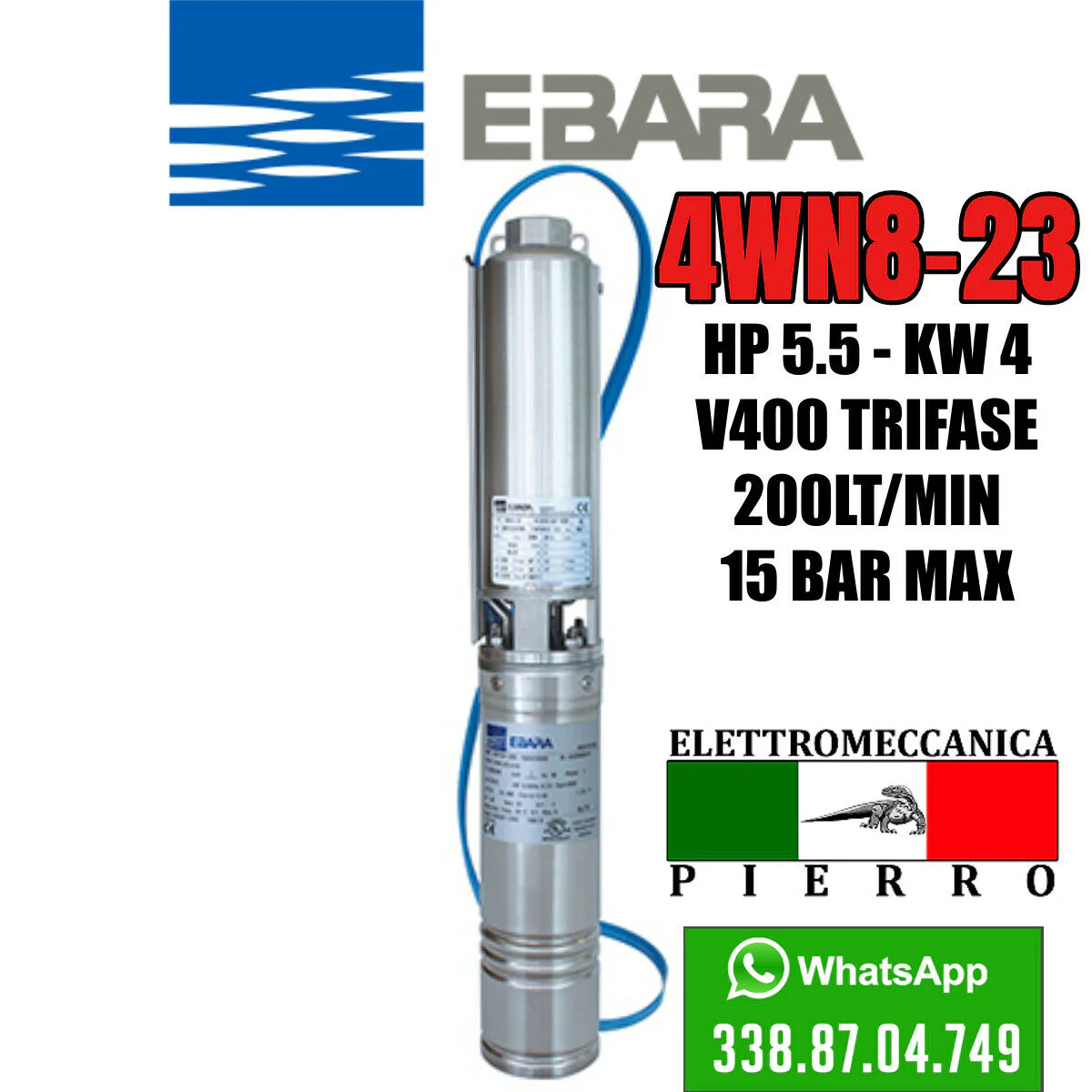 CORPO / POMPA SOMMERSA PER POZZI EBARA 4WN8-23 HP5.5 200 LITRI MINUTO 15 BAR MAX - immagine 5